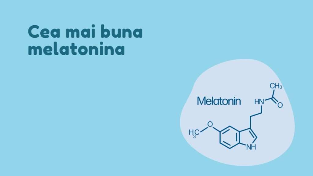 cea-mai-buna-melatonina